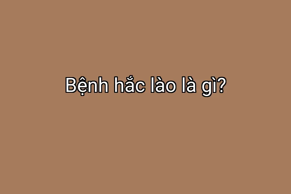 Bệnh hắc lào là gì?