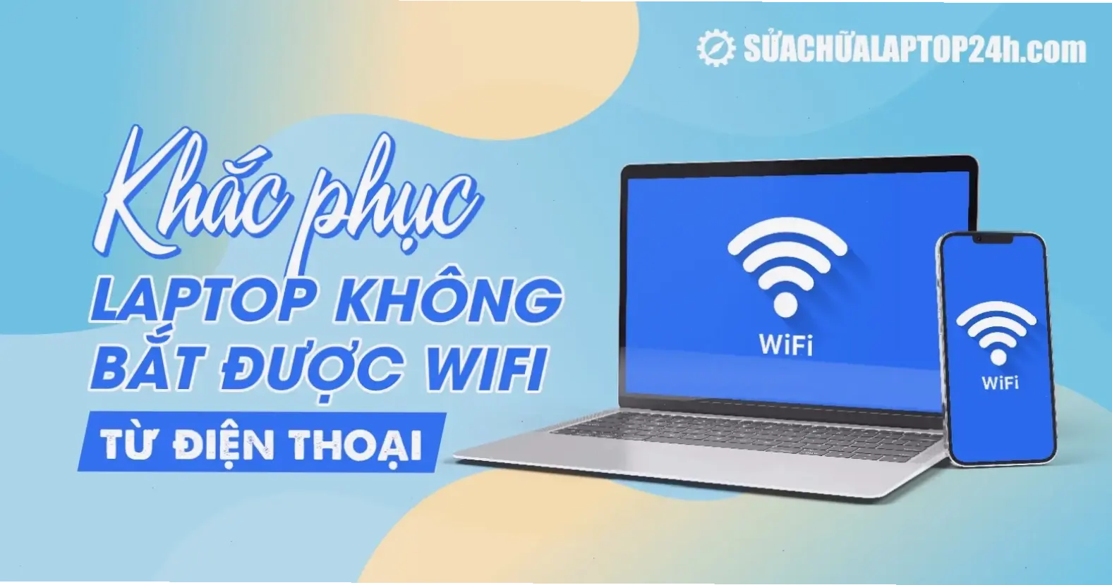 Các Nguyên Nhân Phổ Biến Khi Máy Tính Không Bắt Được WiFi Từ Điện Thoại