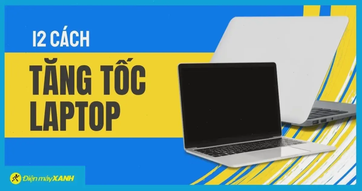Các Sai Lầm Thường Gặp Khi Tăng Tốc Độ Laptop Windows 10