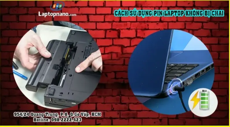 Cách Sử Dụng Pin Laptop Để Kéo Dài Tuổi Thọ
