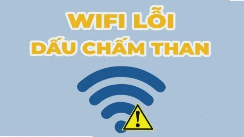 Cách Sửa Lỗi Chấm Than Wifi Một Cách Tự Nhiên Và Hiệu Quả