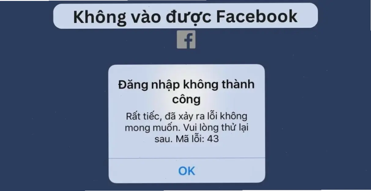 Cách Sửa Lỗi Cơ Bản Để Truy Cập Facebook Trên Điện Thoại