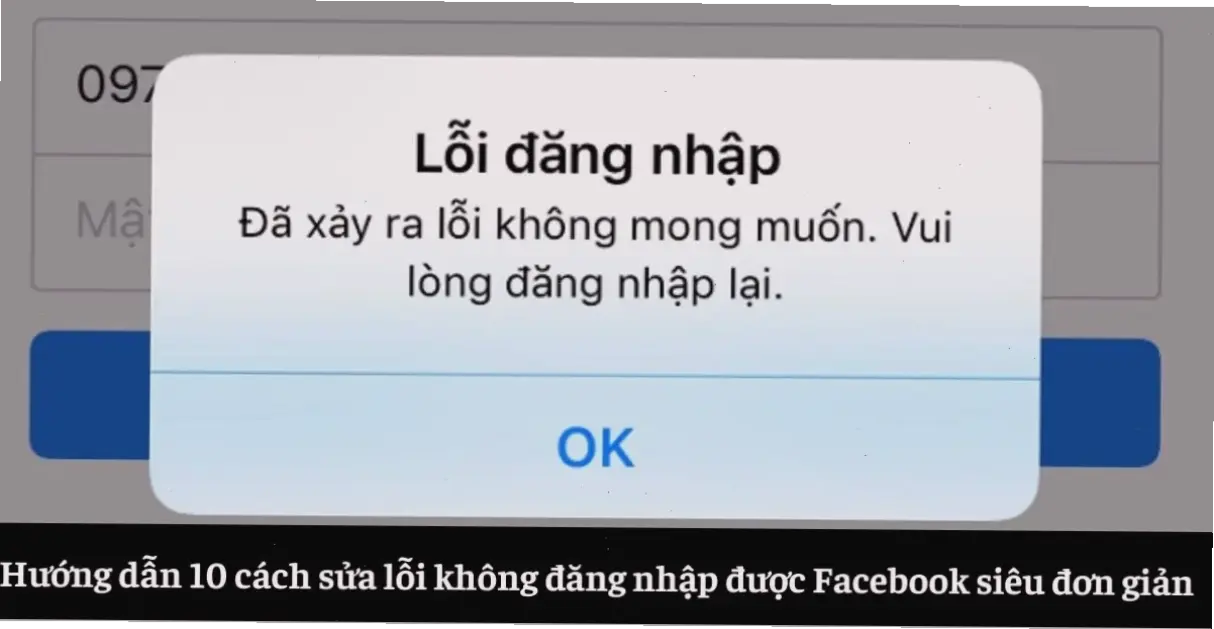 Cách Sửa Lỗi Đăng Nhập Facebook Trên App Một Cách Đơn Giản
