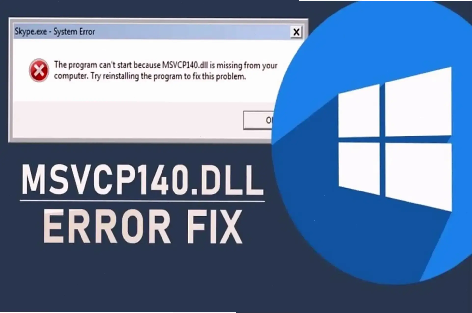 Cách sửa lỗi msvcp140.dll một cách đơn giản