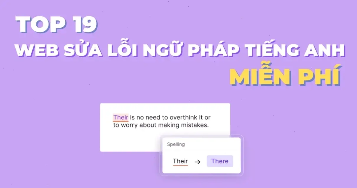 Giới thiệu những trang web sửa lỗi ngữ pháp tiếng Anh hàng đầu