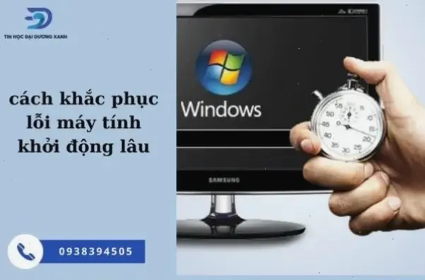 Nguyên Nhân Chính Khiến Laptop Khởi Động Lâu