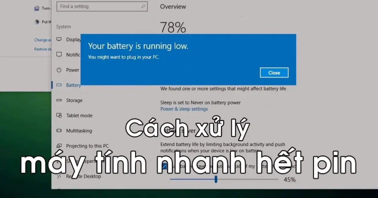 Nguyên Nhân Chính Khiến Pin Máy Tính Hết Nhanh