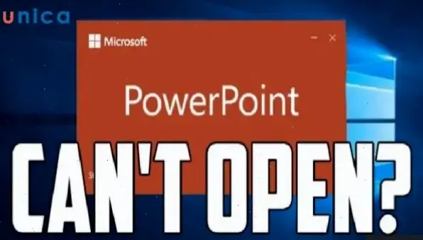 Nguyên Nhân Phổ Biến Khiến Máy Tính Không Mở Được PowerPoint
