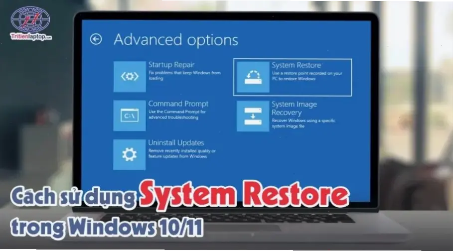 Phương pháp sử dụng System Restore