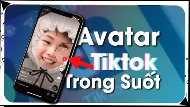 Tạo ảnh đại diện TikTok trong suốt để profile bạn nổi bật, dễ dàng và miễn phí, biến phong cách cá nhân thành xu hướng hot!