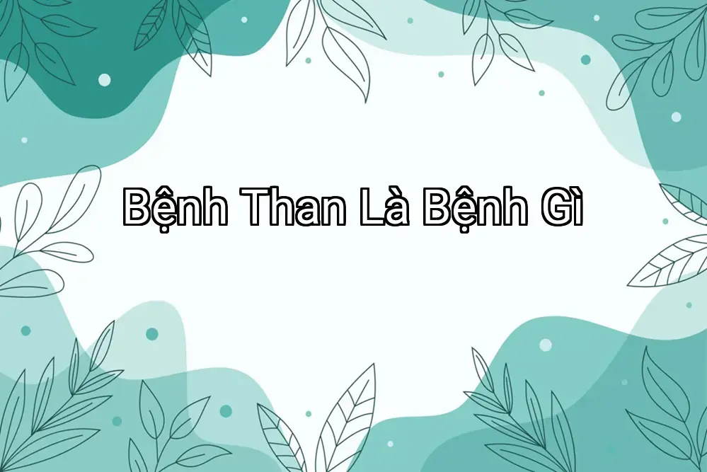 Bệnh Than Là Bệnh Gì