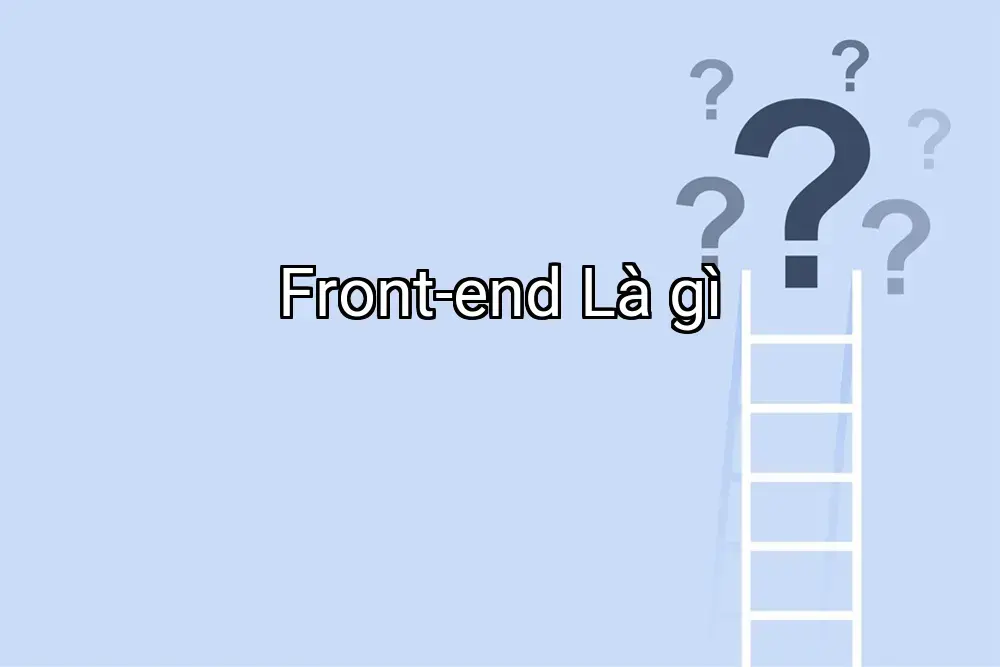 Front-end Là gì