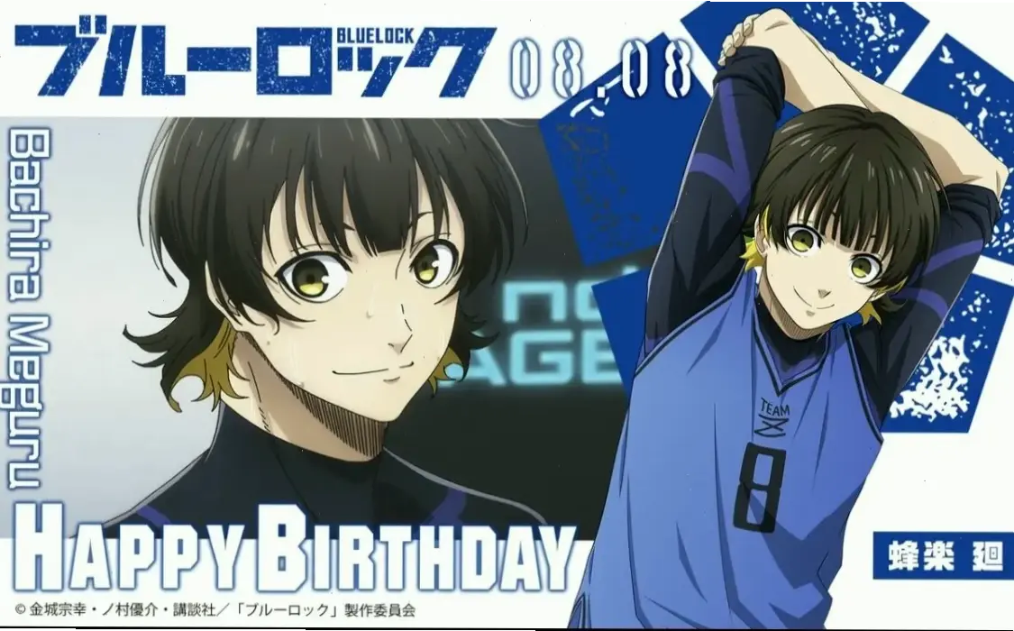 Bachira birthday: Ngày sinh đặc biệt, tìm hiểu và kỷ niệm cùng cộng đồng fan.